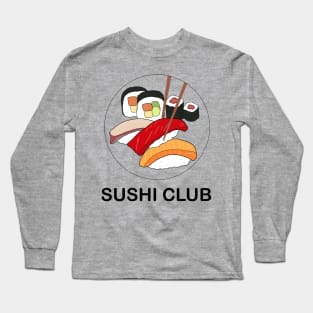 SUSHI CLUB Long Sleeve T-Shirt